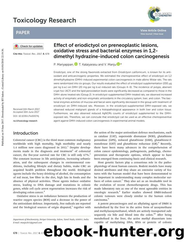 Effect of eriodictyol on preneoplastic lesions, oxidative stress and bacterial enzymes in 1,2-dimethyl hydrazine-induced colon carcinogenesis by P. Mariyappan T. Kalaiyarasu V. Manju