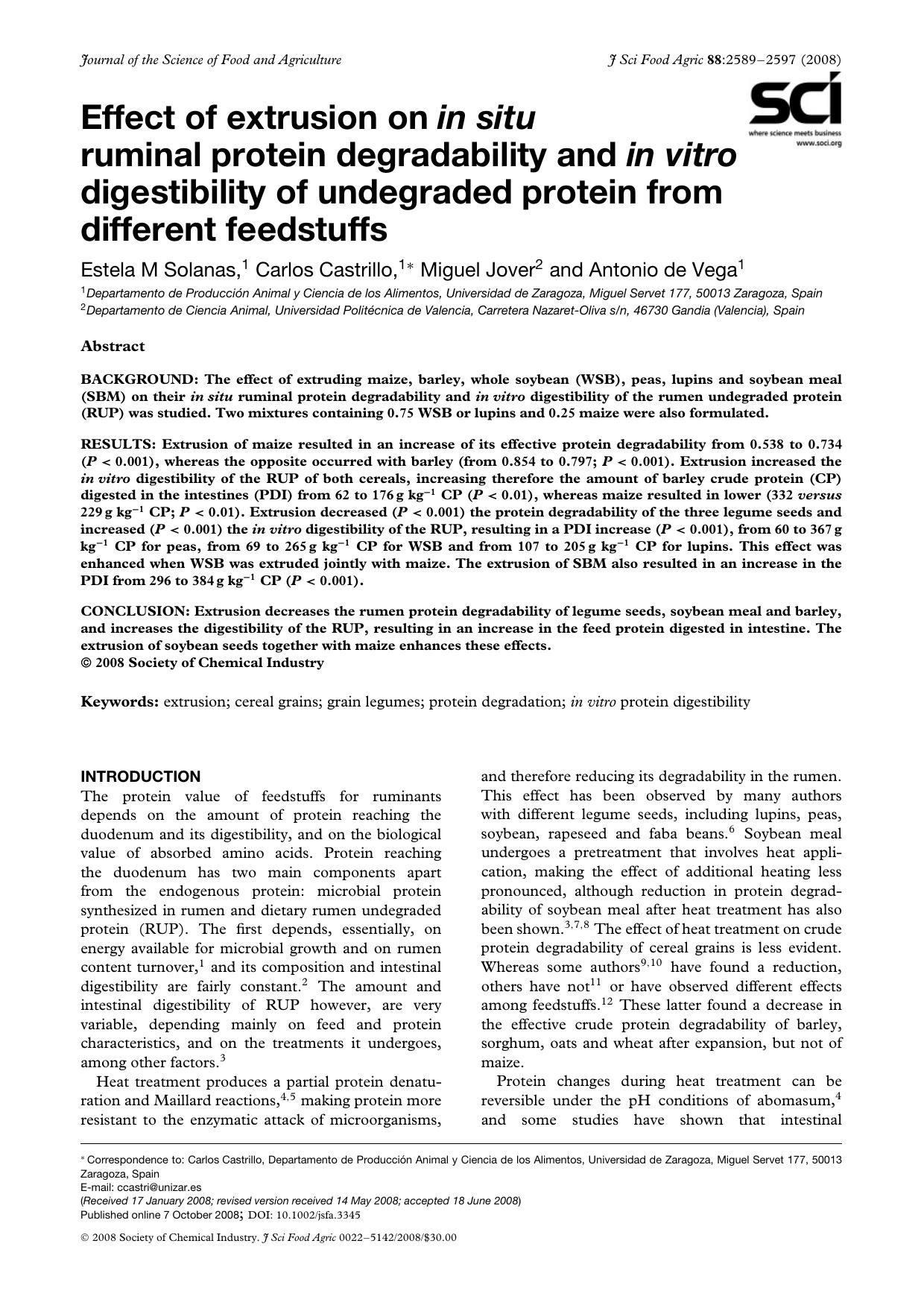 Effect of extrusion on in situ ruminal protein degradability and in vitro digestibility of undegraded protein from different feedstuffs by Unknown