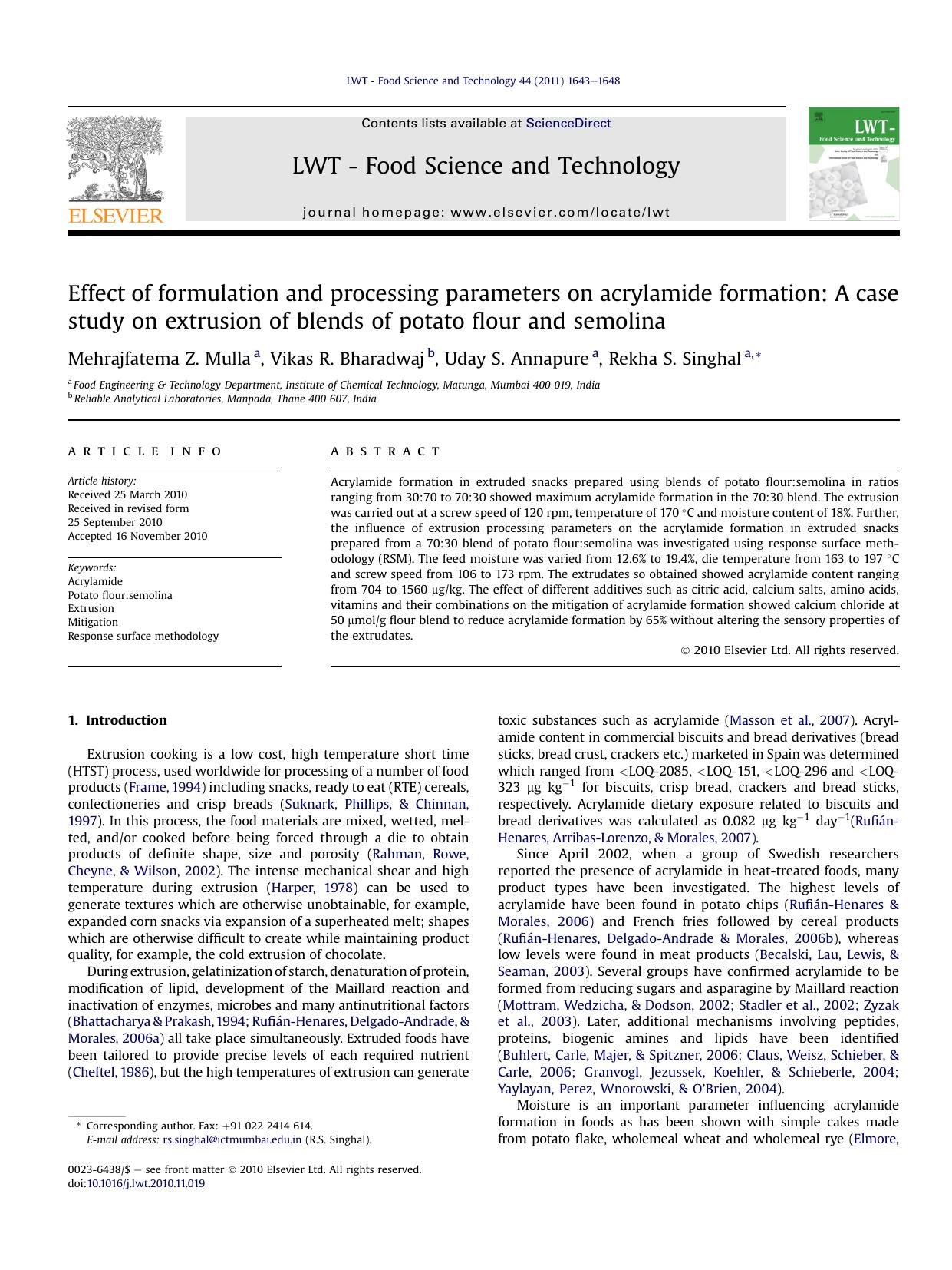 Effect of formulation and processing parameters on acrylamide formation: A case study on extrusion of blends of potato flour and semolina by Mehrajfatema Z. Mulla & Vikas R. Bharadwaj & Uday S. Annapure & Rekha S. Singhal