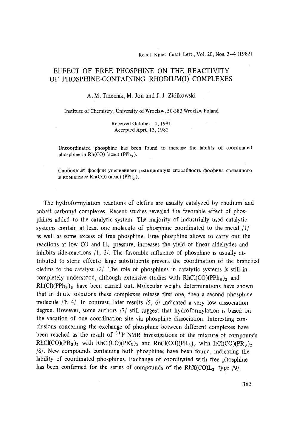 Effect of free phosphine on the reactivity of phosphine-containing rhodium(I) complexes by Unknown