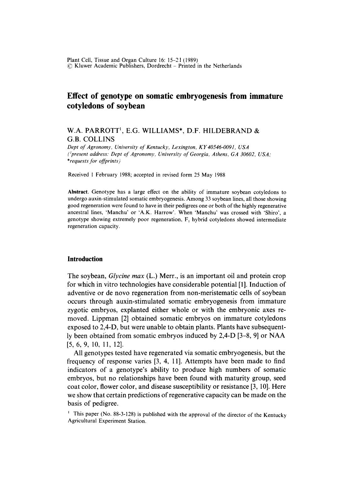 Effect of genotype on somatic embryogenesis from immature cotyledons of soybean by Unknown