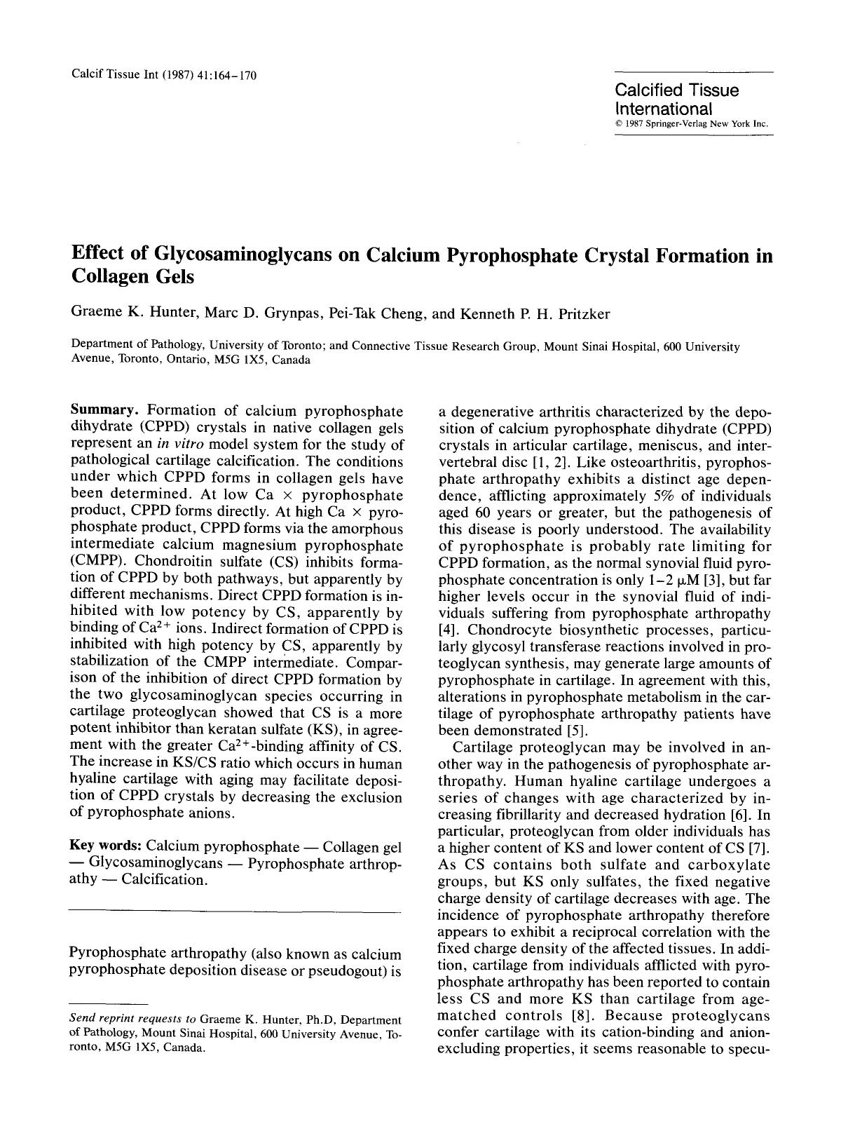 Effect of glycosaminoglycans on calcium pyrophosphate crystal formation in collagen gels by Unknown