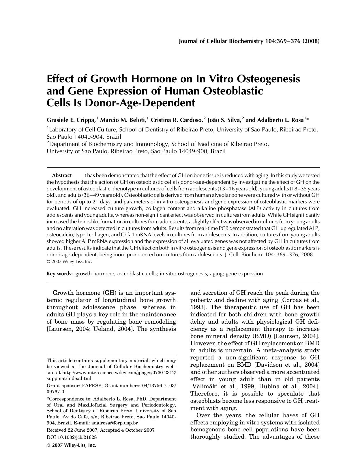 Effect of growth hormone on in vitro osteogenesis and gene expression of human osteoblastic cells is donor-age-dependent by Unknown