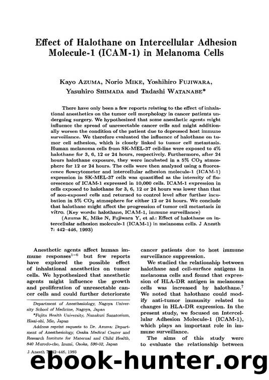 Effect of halothane on intercellular adhesion molecule-l (ICAM-I) in melanoma cells by Unknown