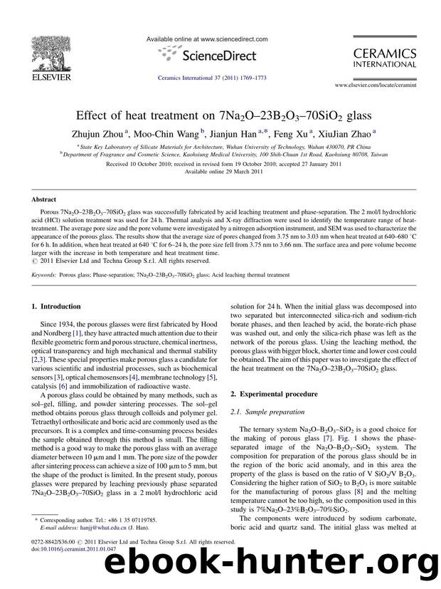 Effect of heat treatment on 7Na2OÃ¢â¬â23B2O3Ã¢â¬â70SiO2 glass by Zhujun Zhou