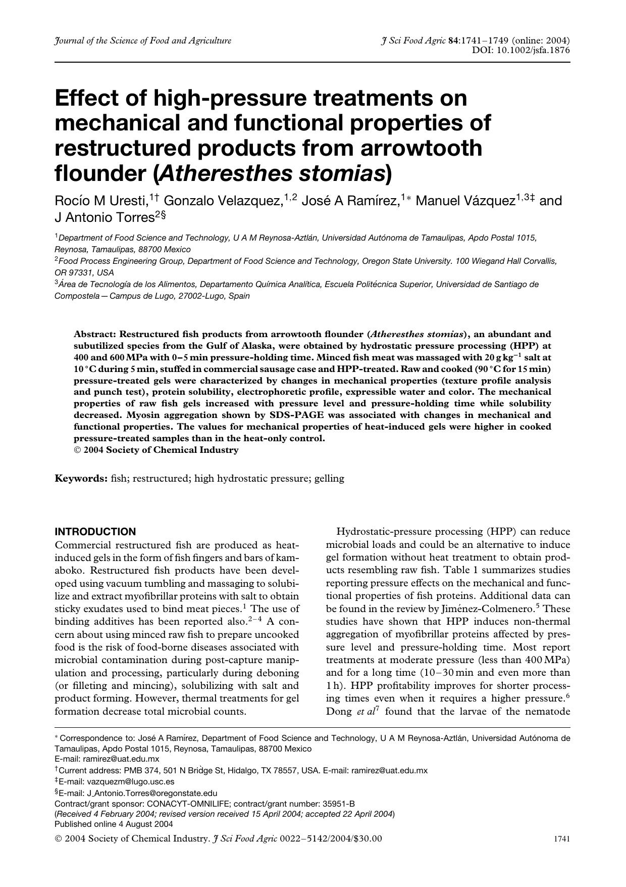 Effect of high-pressure treatments on mechanical and functional properties of restructured products from arrowtooth flounder (Atheresthes stomias) by Unknown
