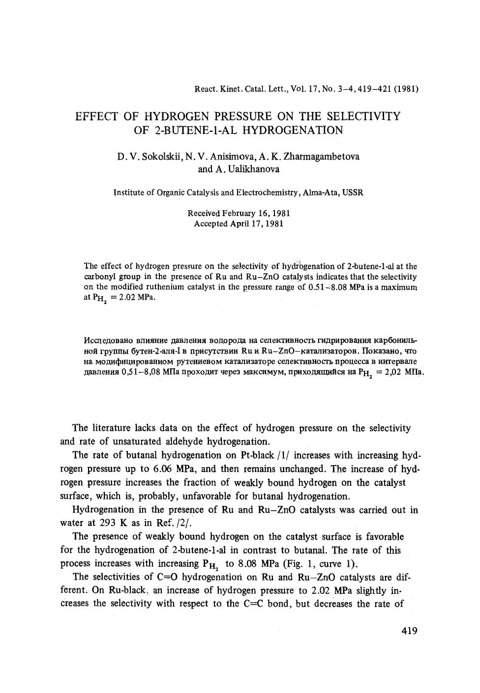 Effect of hydrogen pressure on the selectivity of 2-butene-1-al hydrogenation by Unknown