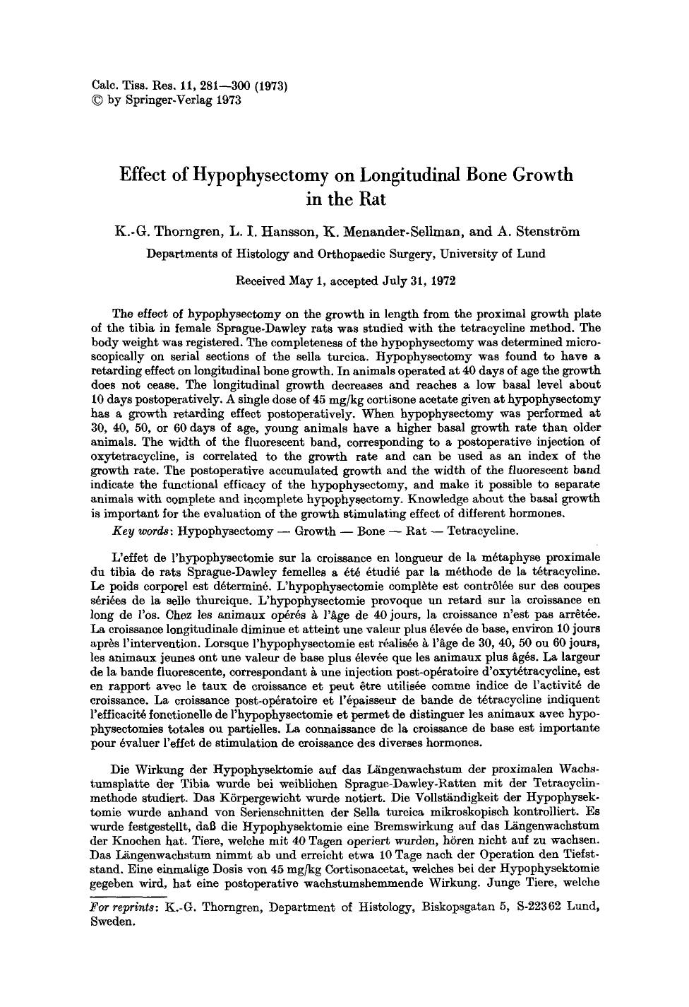 Effect of hypophysectomy on longitudinal bone growth in the rat by Unknown
