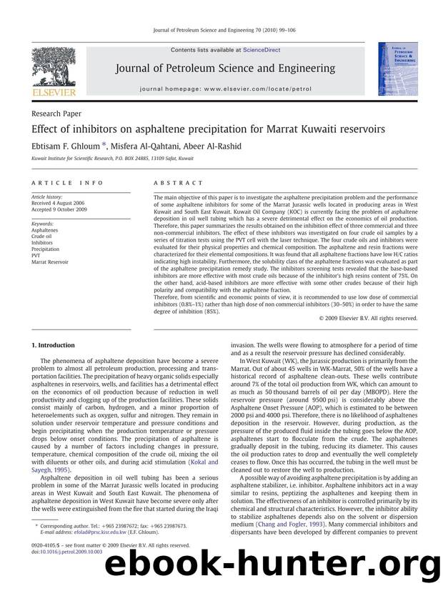 Effect of inhibitors on asphaltene precipitation for Marrat Kuwaiti reservoirs by Ebtisam F. Ghloum; Misfera Al-Qahtani; Abeer Al-Rashid