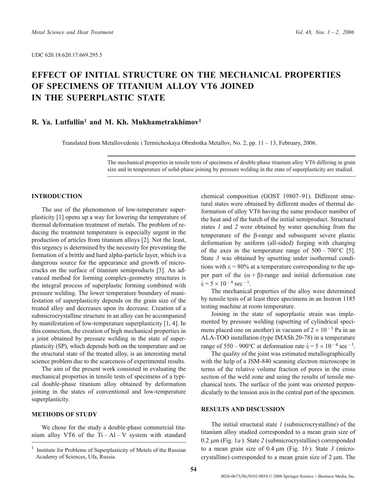 Effect of initial structure on the mechanical properties of specimens of titanium alloy VT6 joined in the superplastic state by Unknown