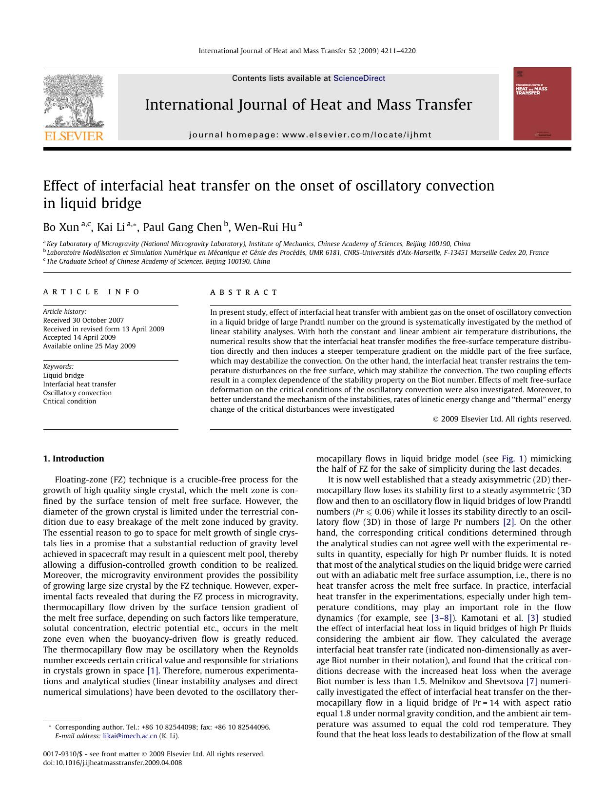 Effect of interfacial heat transfer on the onset of oscillatory convection in liquid bridge by Bo Xun; Kai Li; Paul Gang Chen; Wen-Rui Hu
