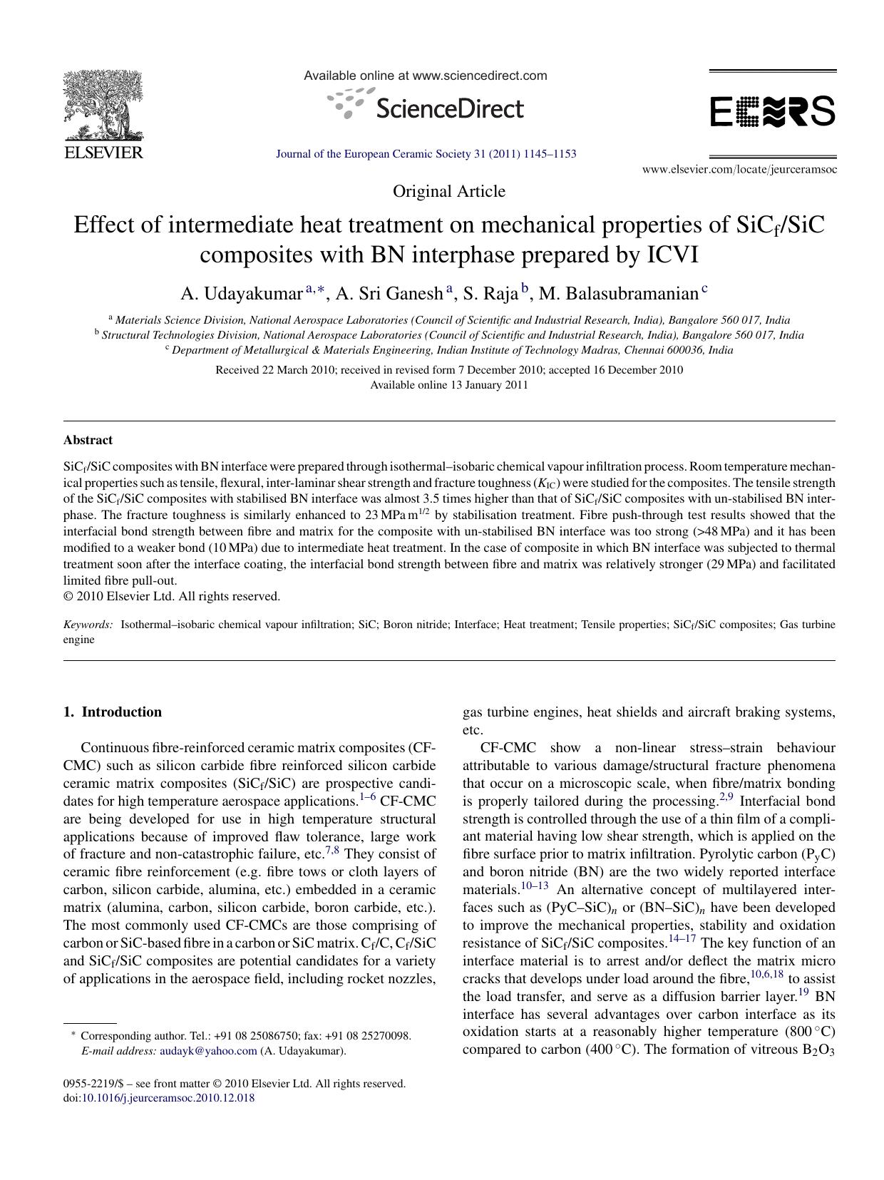 Effect of intermediate heat treatment on mechanical properties of SiCfSiC composites with BN interphase prepared by ICVI by A. Udayakumar