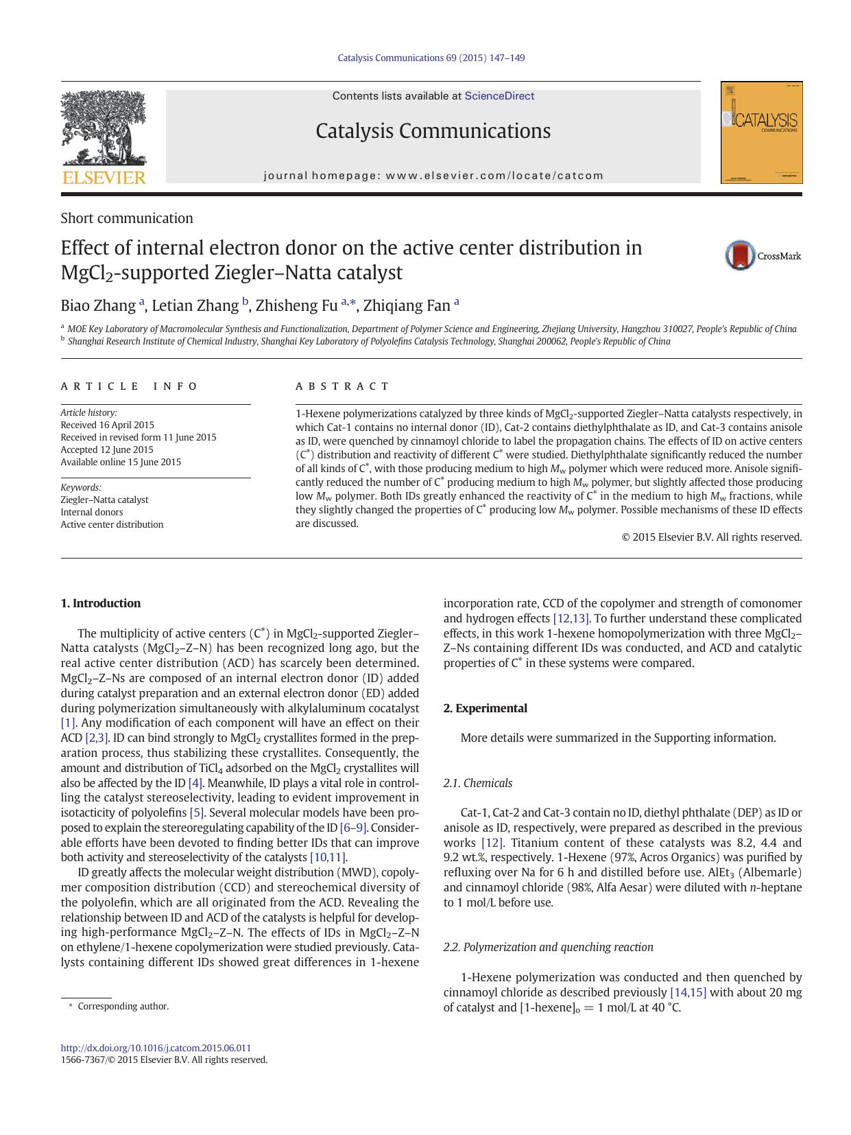 Effect of internal electron donor on the active center distribution in MgCl2-supported ZieglerâNatta catalyst by Biao Zhang & Letian Zhang & Zhisheng Fu & Zhiqiang Fan