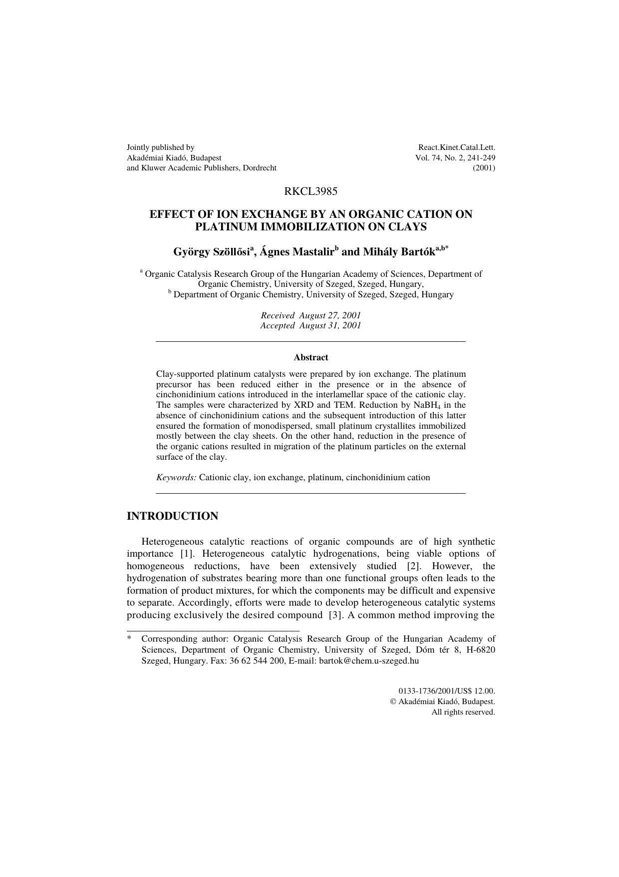 Effect of ion exchange by an organic cation on platinum immobilization on clays by Unknown