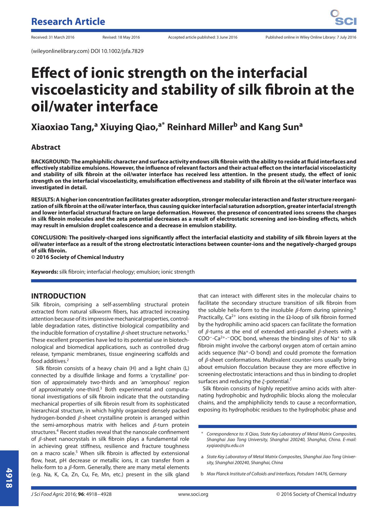 Effect of ionic strength on the interfacial viscoelasticity and stability of silk fibroin at the oilwater interface by Unknown