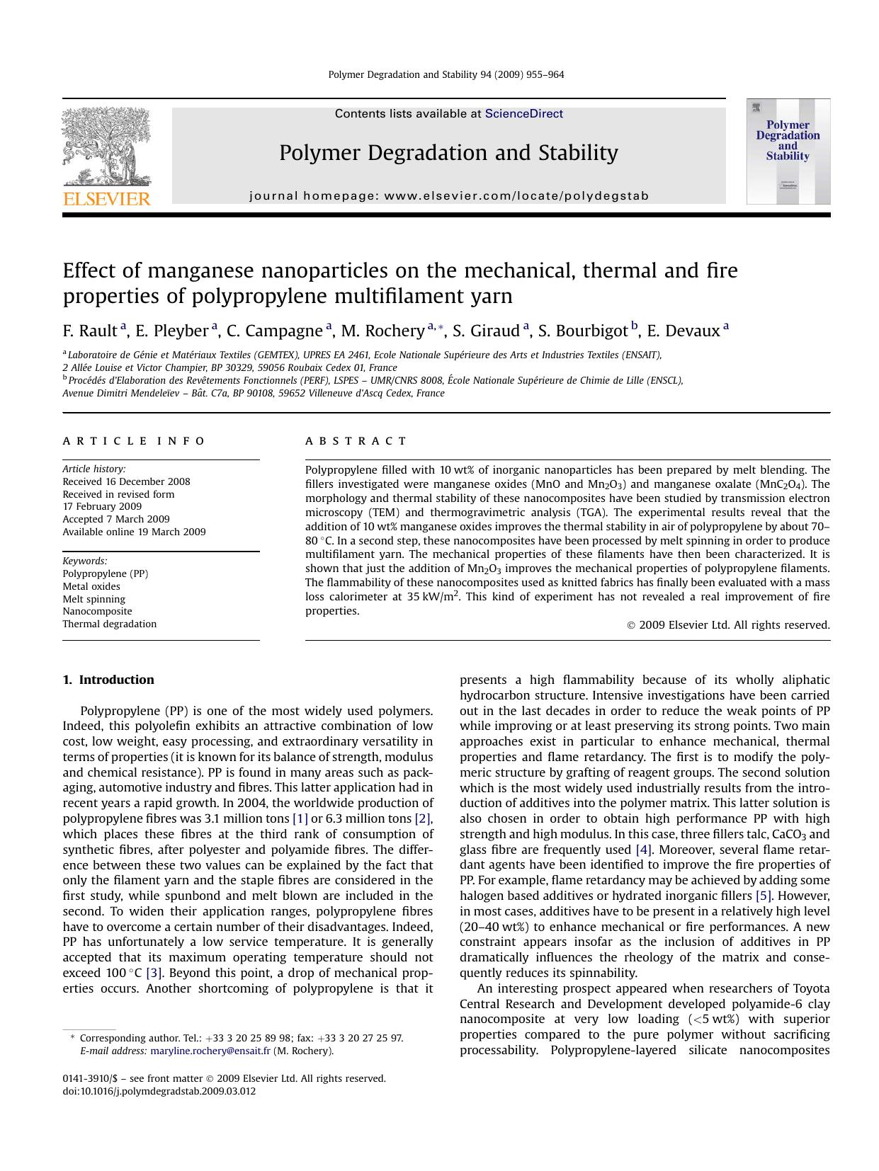 Effect of manganese nanoparticles on the mechanical, thermal and fire properties of polypropylene multifilament yarn by F. Rault; E. Pleyber; C. Campagne; M. Rochery; S. Giraud; S. Bourbigot; E. Devaux