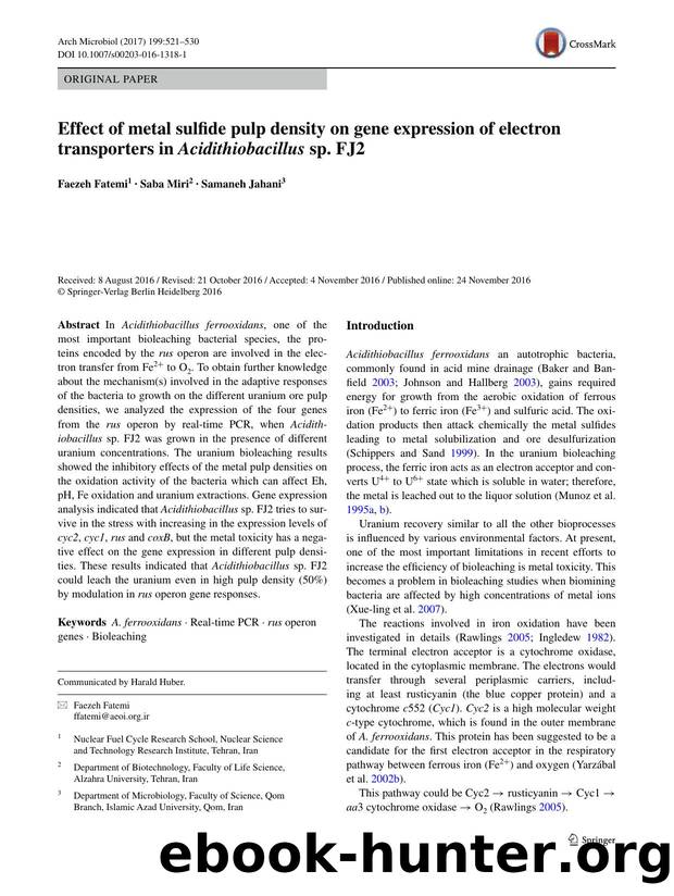 Effect of metal sulfide pulp density on gene expression of electron transporters in Acidithiobacillus sp. FJ2 by Faezeh Fatemi & Saba Miri & Samaneh Jahani
