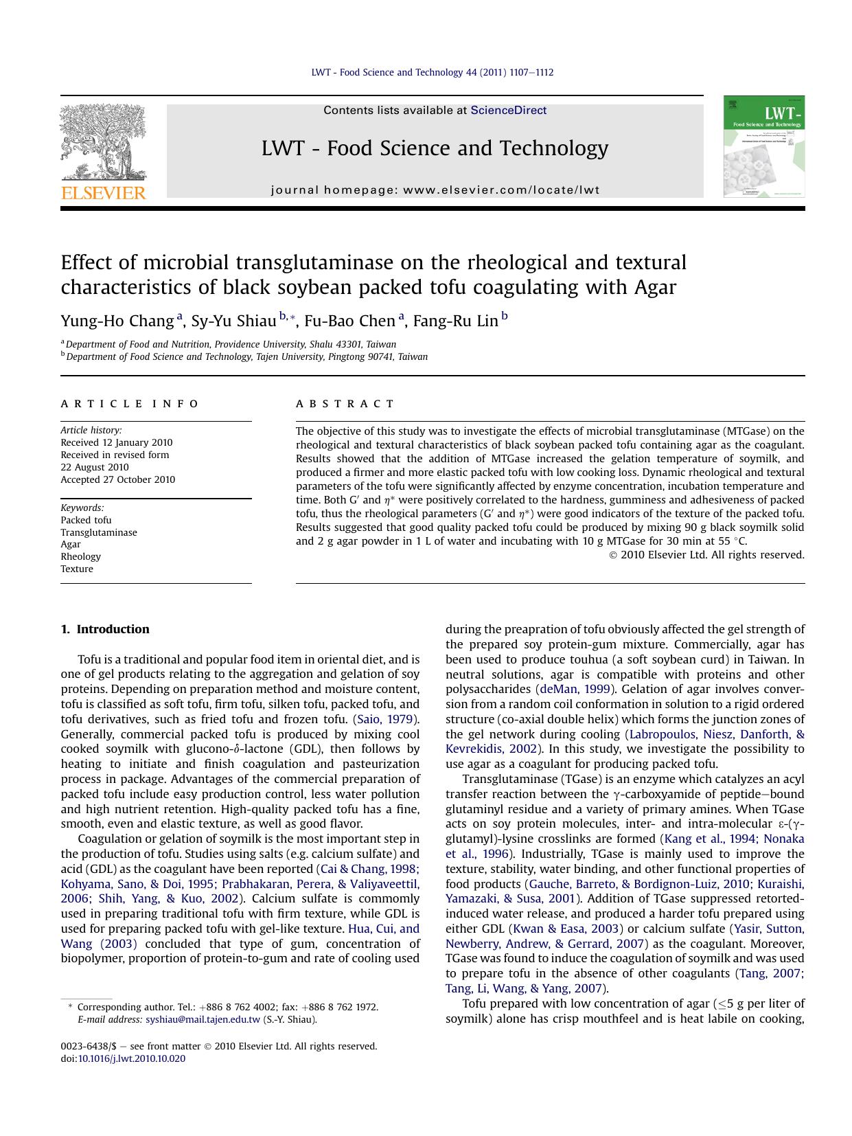 Effect of microbial transglutaminase on the rheological and textural characteristics of black soybean packed tofu coagulating with Agar by Yung-Ho Chang & Sy-Yu Shiau & Fu-Bao Chen & Fang-Ru Lin