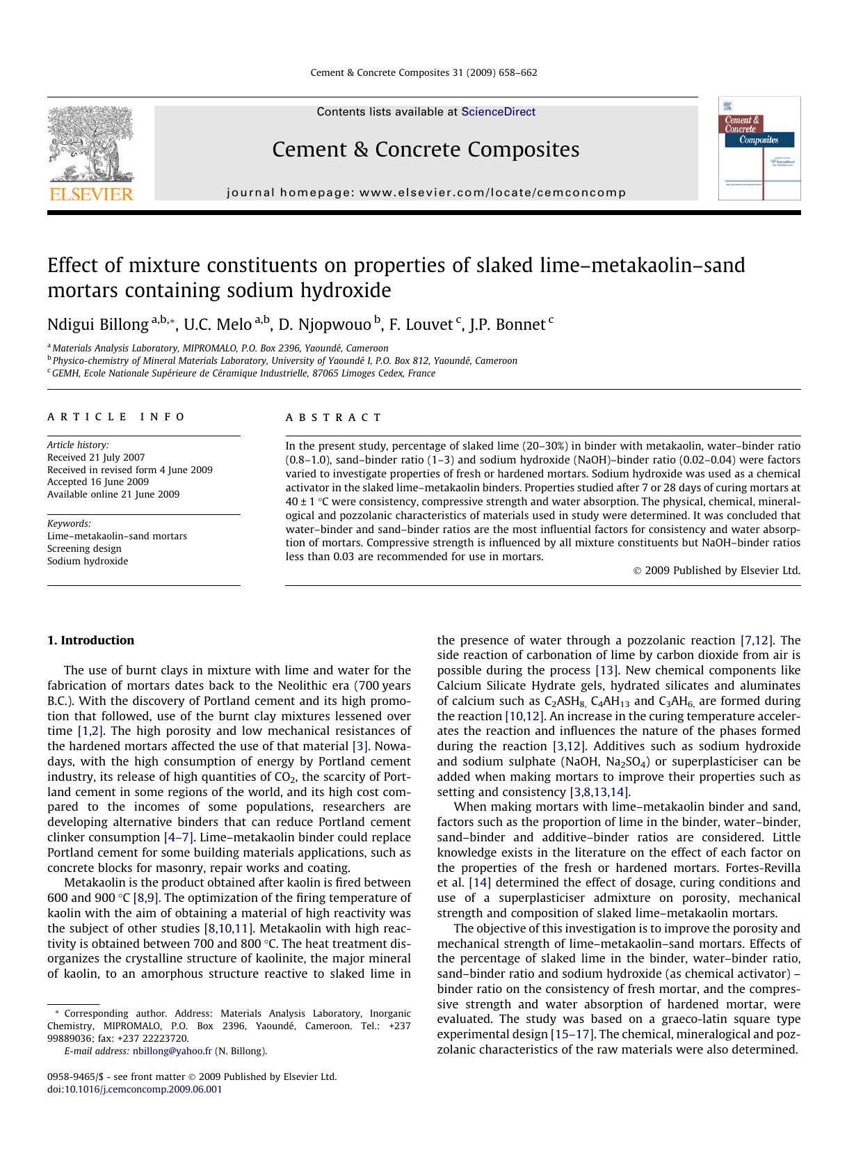 Effect of mixture constituents on properties of slaked limeâmetakaolinâsand mortars containing sodium hydroxide by Ndigui Billong; U.C. Melo; D. Njopwouo; F. Louvet; J.P. Bonnet