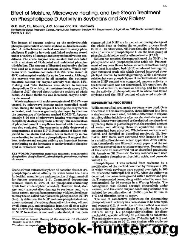 Effect of moisture, microwave heating, and live steam treatment on phospholipase D activity in soybeans and soy flakes by Unknown