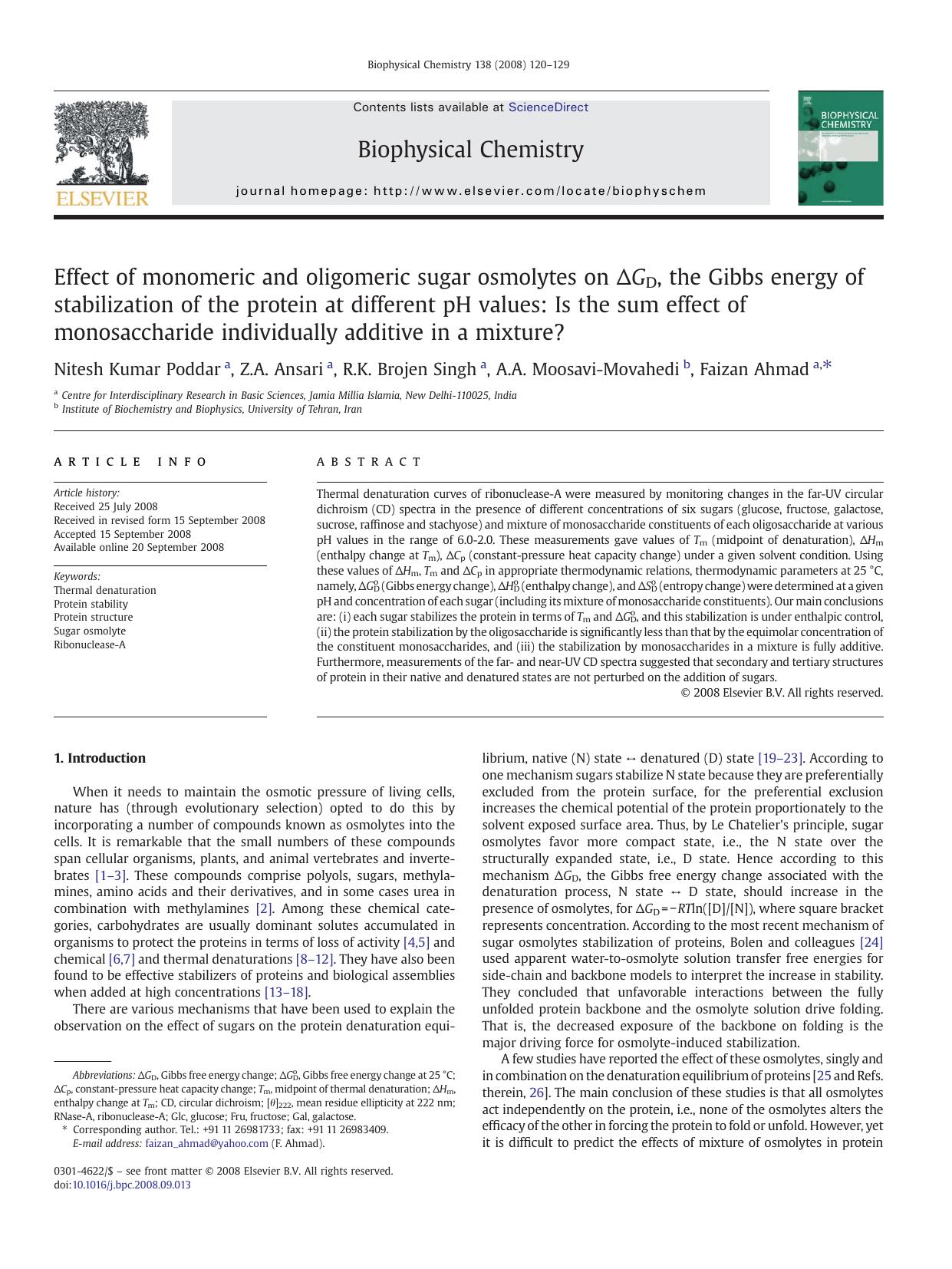 Effect of monomeric and oligomeric sugar osmolytes on ÎGD, the Gibbs energy of stabilization of the protein at different pH values: Is the sum effect of monosaccharide individuall by Nitesh Kumar Poddar; Z.A. Ansari; R.K. Brojen Singh; A.A. Moosavi-Movahedi; Faizan Ahmad