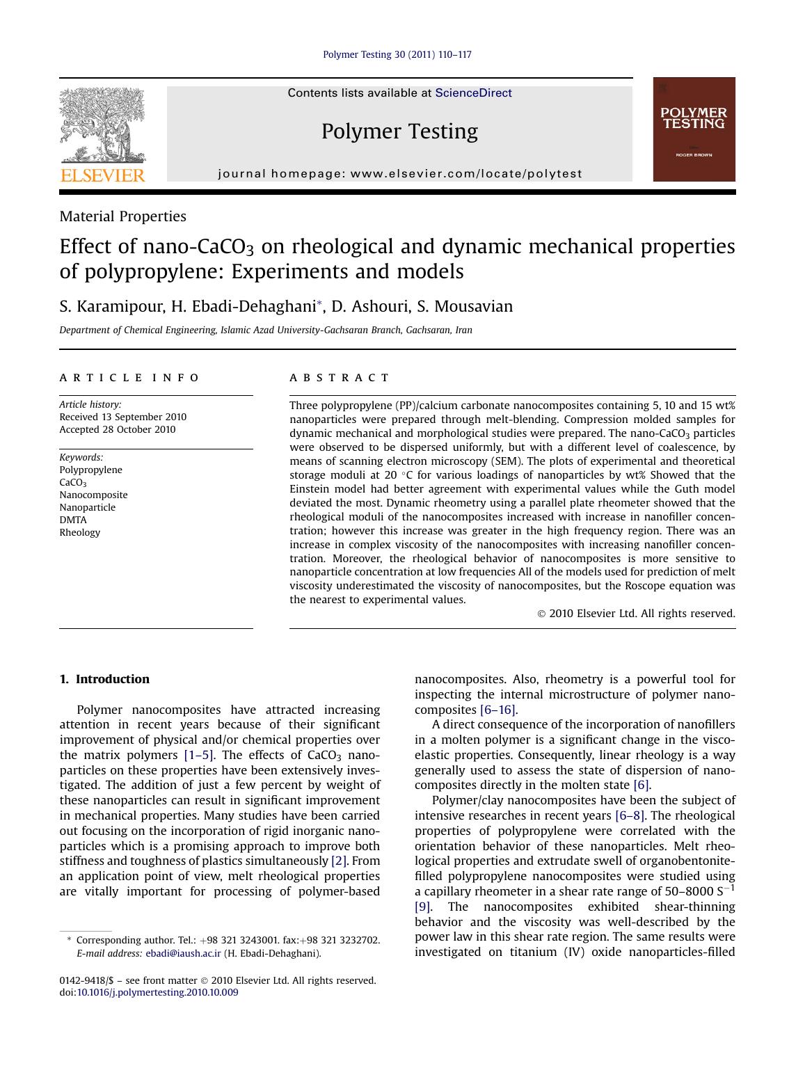 Effect of nano-CaCO3 on rheological and dynamic mechanical properties of polypropylene: Experiments and models by S. Karamipour & H. Ebadi-Dehaghani & D. Ashouri & S. Mousavian