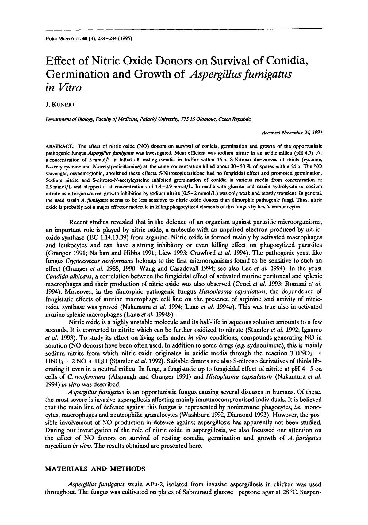 Effect of nitric oxide donors on survival of conidia, germination and growth of <Emphasis Type="Italic">Aspergillus fumigatus in vitro <Emphasis> by Unknown