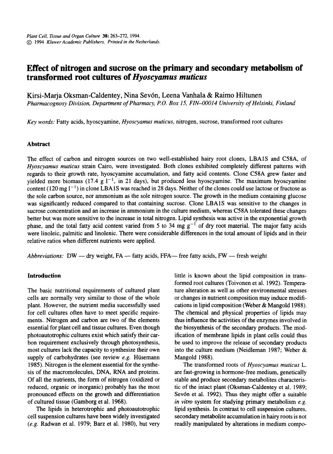 Effect of nitrogen and sucrose on the primary and secondary metabolism of transformed root cultures of <Emphasis Type="Italic">Hyoscyamus muticus <Emphasis> by Unknown