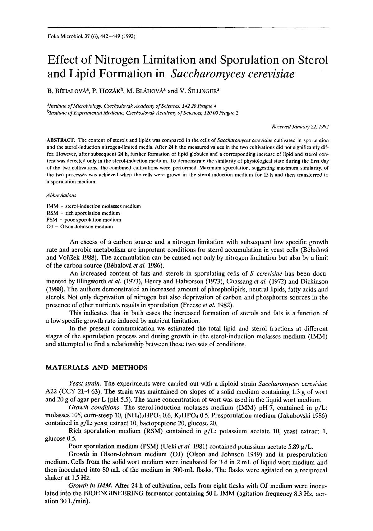 Effect of nitrogen limitation and sporulation on sterol and lipid formation in <Emphasis Type="Italic">Saccharomyces cerevisiae <Emphasis> by Unknown