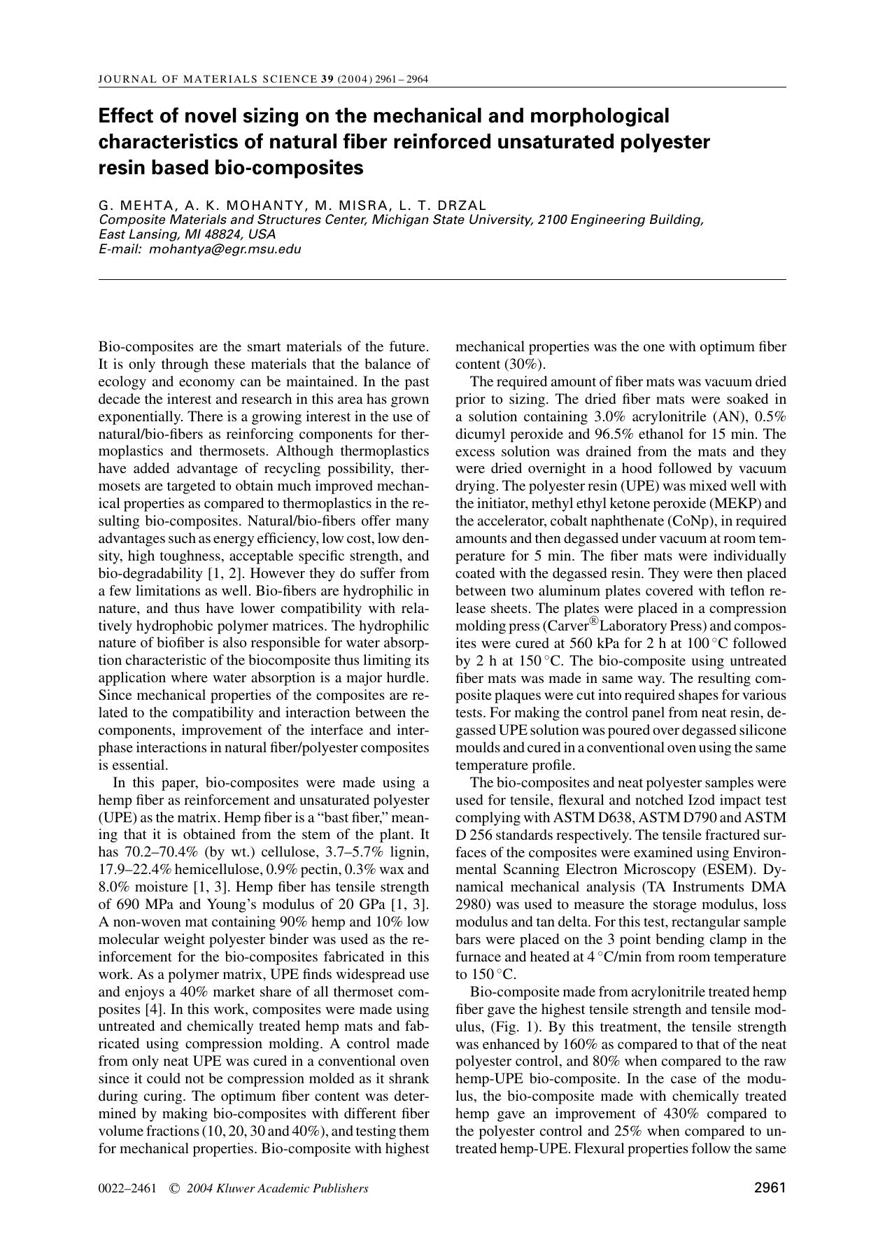 Effect of novel sizing on the mechanical and morphological characteristics of natural fiber reinforced unsaturated polyester resin based bio-composites by Unknown