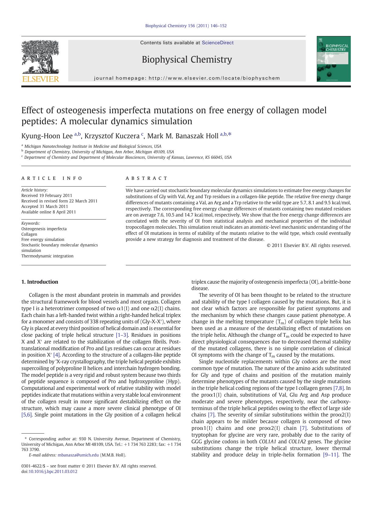 Effect of osteogenesis imperfecta mutations on free energy of collagen model peptides: A molecular dynamics simulation by Kyung-Hoon Lee & Krzysztof Kuczera & Mark M. Banaszak Holl