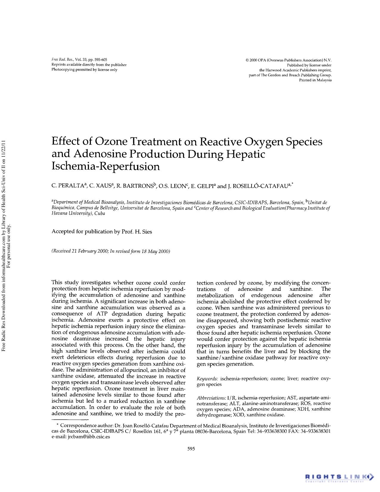 Effect of ozone treatment on reactive oxygen species and adenosine production during hepatic ischemia-reperfusion by C. Peralta C. Xaus R. Bartrons O.S. Leon E. Gelpi & J. Roselló-Catafau