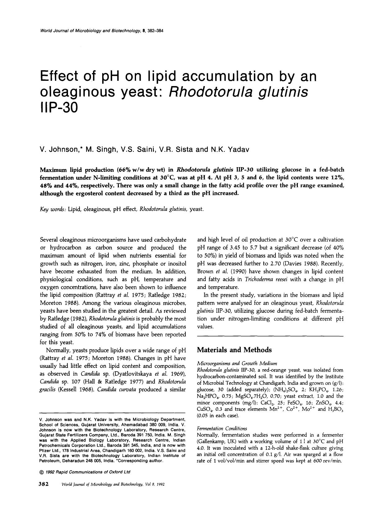 Effect of pH on lipid accumulation by an oleaginous yeast: <Emphasis Type="Italic">Rhodotorula glutinis <Emphasis> IIP-30 by Unknown