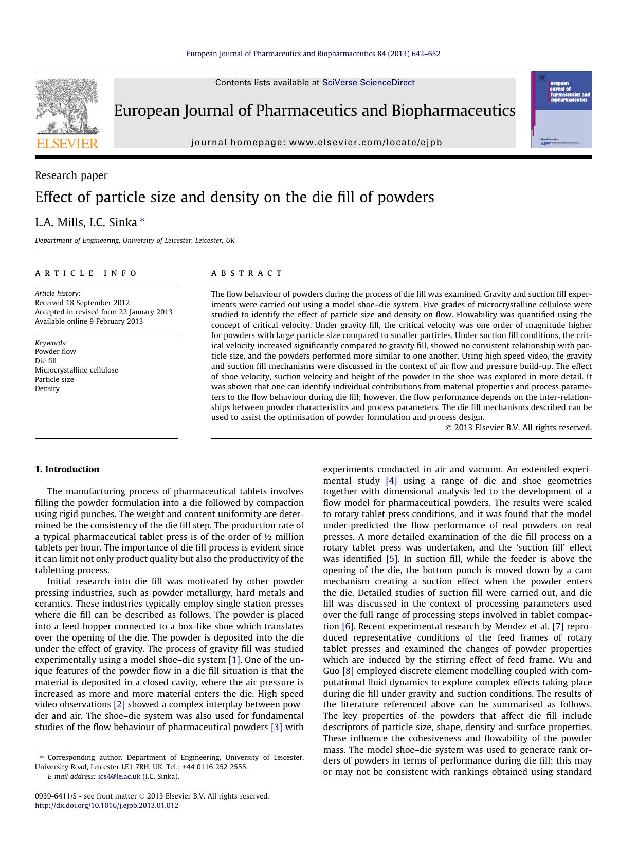 Effect of particle size and density on the die fill of powders by L.A. Mills & I.C. Sinka