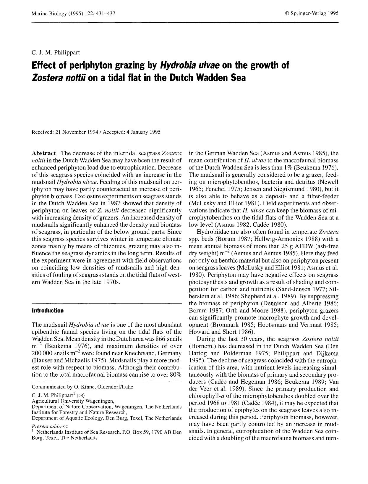 Effect of periphyton grazing by <Emphasis Type="Italic">Hydrobia ulvae<Emphasis> on the growth of <Emphasis Type="Italic">Zostera noltii<Emphasis> on a tidal flat in the Dutch Wadden Sea by Unknown