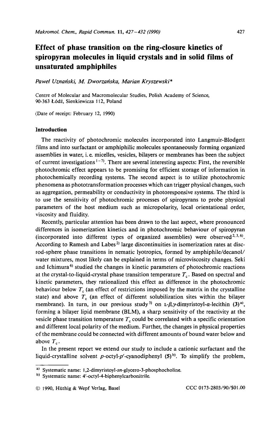 Effect of phase transition on the ring-closure kinetics of spiropyran molecules in liquid crystals and in solid films of unsaturated amphiphiles by Unknown