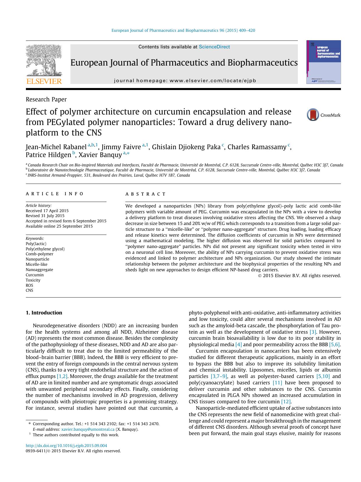 Effect of polymer architecture on curcumin encapsulation and release from PEGylated polymer nanoparticles: Toward a drug delivery nano-platform to the CNS by unknow