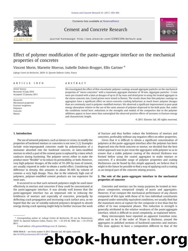 Effect of polymer modification of the pasteâaggregate interface on the mechanical properties of concretes by Vincent Morin & Mariette Moevus & Isabelle Dubois-Brugger & Ellis Gartner