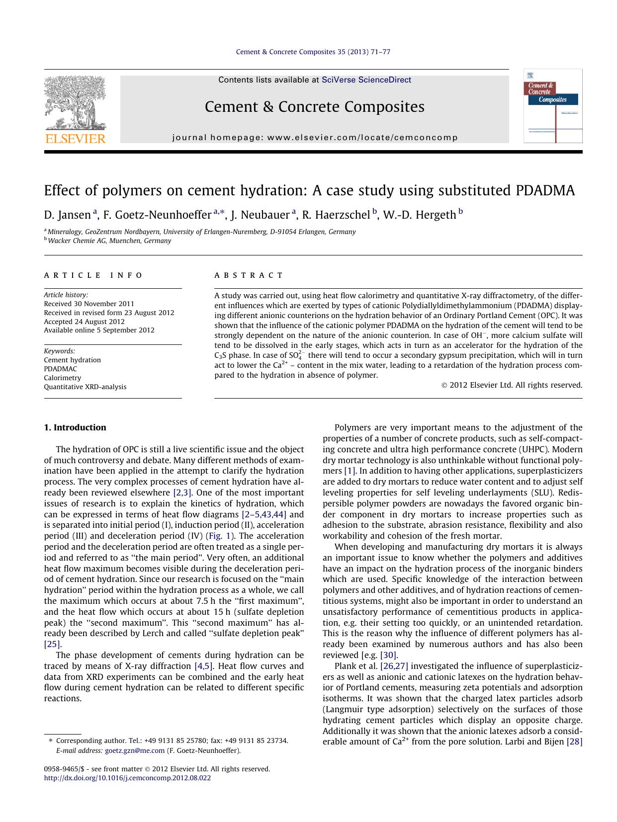 Effect of polymers on cement hydration: A case study using substituted PDADMA by D. Jansen & F. Goetz-Neunhoeffer & J. Neubauer & R. Haerzschel & W.-D. Hergeth