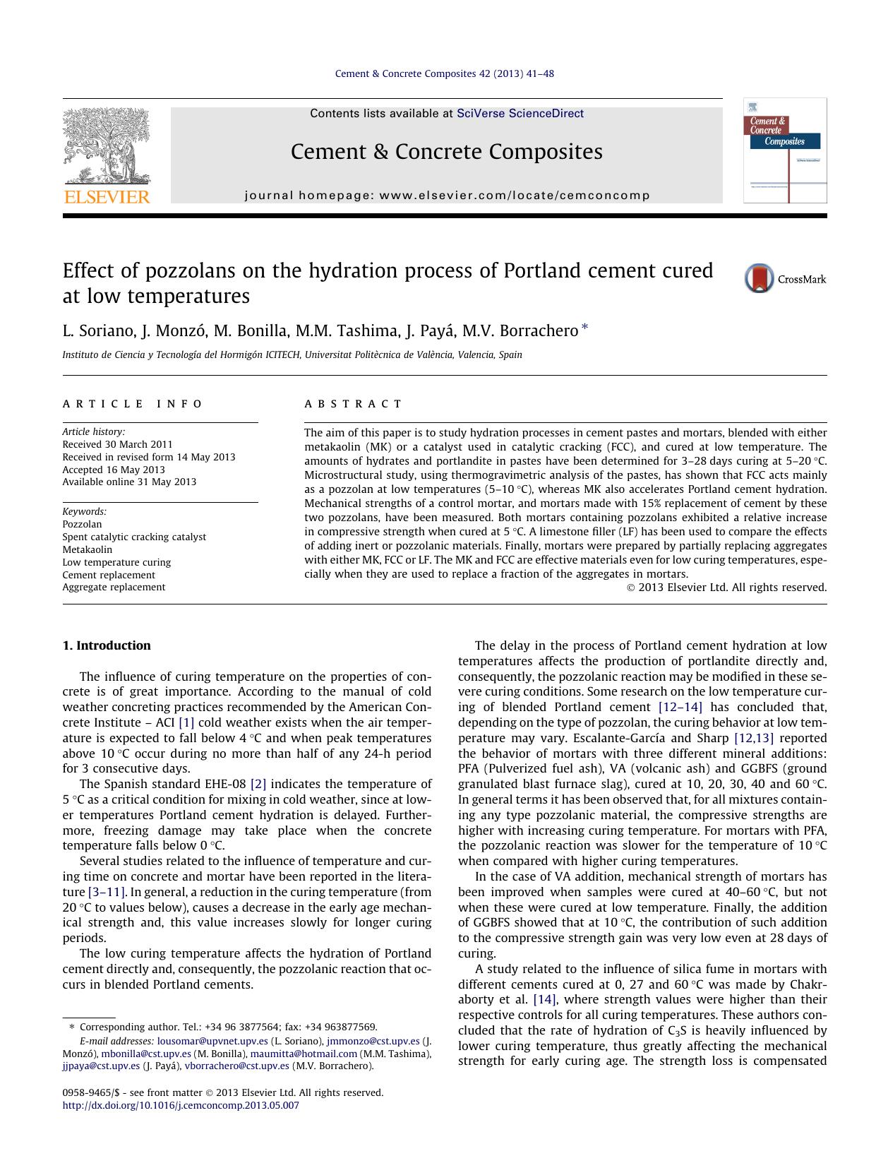 Effect of pozzolans on the hydration process of Portland cement cured at low temperatures by L. Soriano & J. Monzó & M. Bonilla & M.M. Tashima & J. Payá & M.V. Borrachero