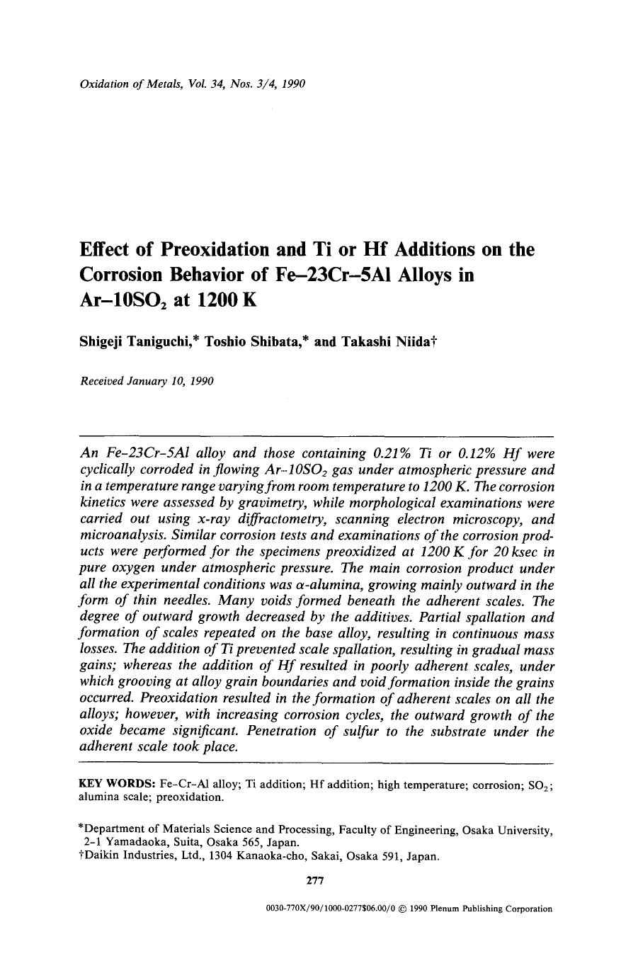 Effect of preoxidation and Ti or Hf additions on the corrosion behavior of Fe-23Cr-5Al alloys in Ar-10SO <Subscript>2 <Subscript> at 1200 K by Unknown