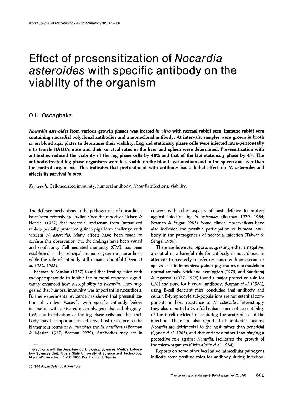 Effect of presensitization of <Emphasis Type="Italic">Nocardia asteroides<Emphasis> with specific antibody on the viability of the organism by Unknown