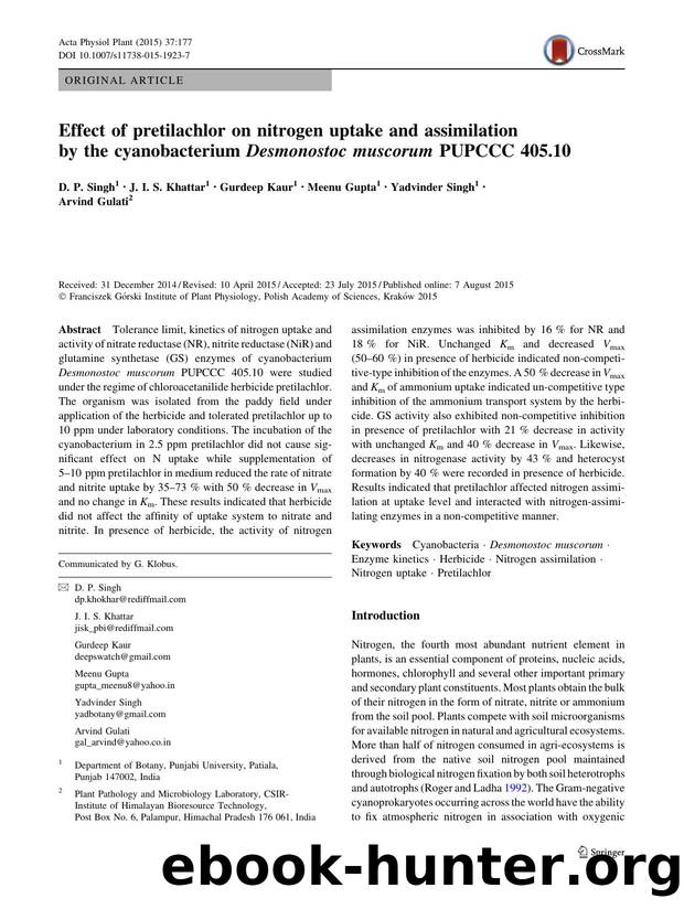 Effect of pretilachlor on nitrogen uptake and assimilation by the cyanobacterium Desmonostoc muscorum PUPCCC 405.10 by D. P. Singh & J. I. S. Khattar & Gurdeep Kaur & Meenu Gupta & Yadvinder Singh & Arvind Gulati
