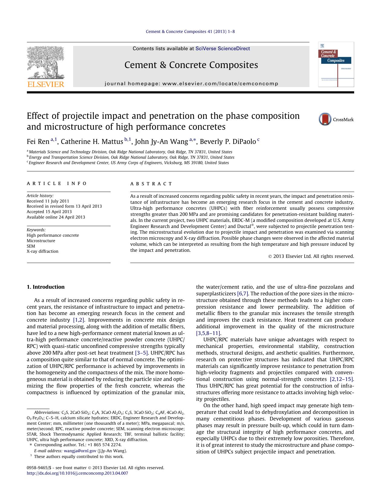 Effect of projectile impact and penetration on the phase composition and microstructure of high performance concretes by Fei Ren & Catherine H. Mattus & John Jy-An Wang & Beverly P. DiPaolo