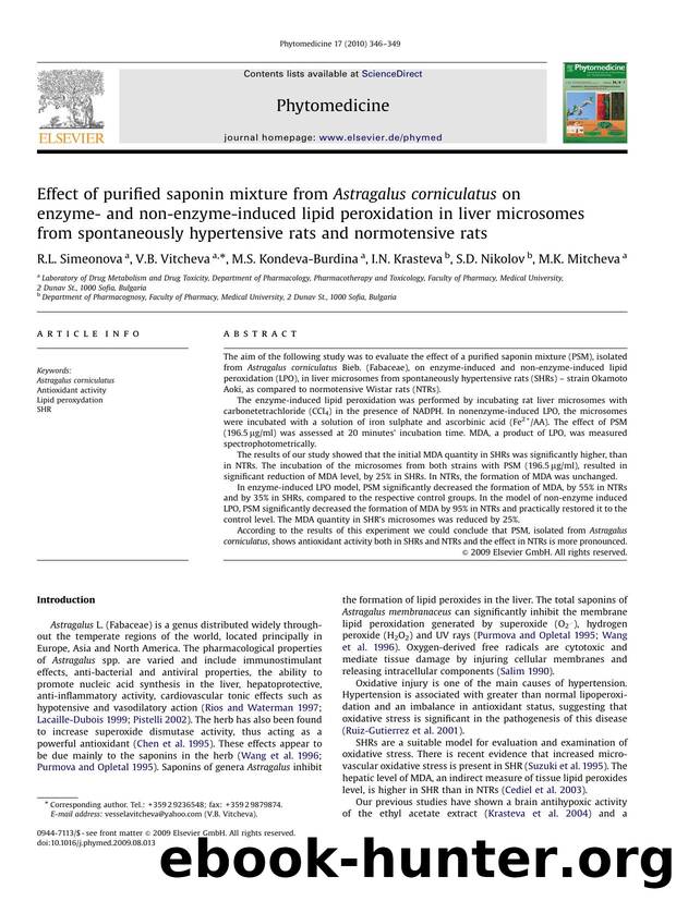 Effect of purified saponin mixture from Astragalus corniculatus on enzyme- and non-enzyme-induced lipid peroxidation in liver microsomes from spontaneously hypertensive rats and normotensive rats by R.L. Simeonova; V.B. Vitcheva; M.S. Kondeva-Burdina; I.N. Krasteva; S.D. Nikolov; M.K. Mitcheva