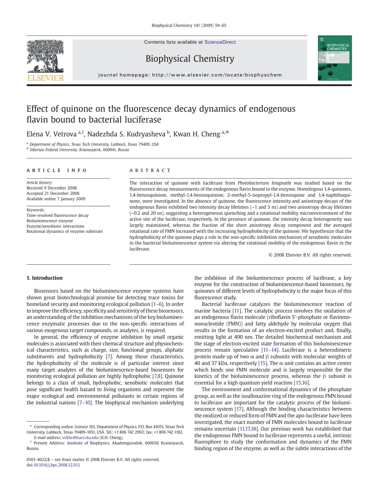 Effect of quinone on the fluorescence decay dynamics of endogenous flavin bound to bacterial luciferase by Elena V. Vetrova; Nadezhda S. Kudryasheva; Kwan H. Cheng