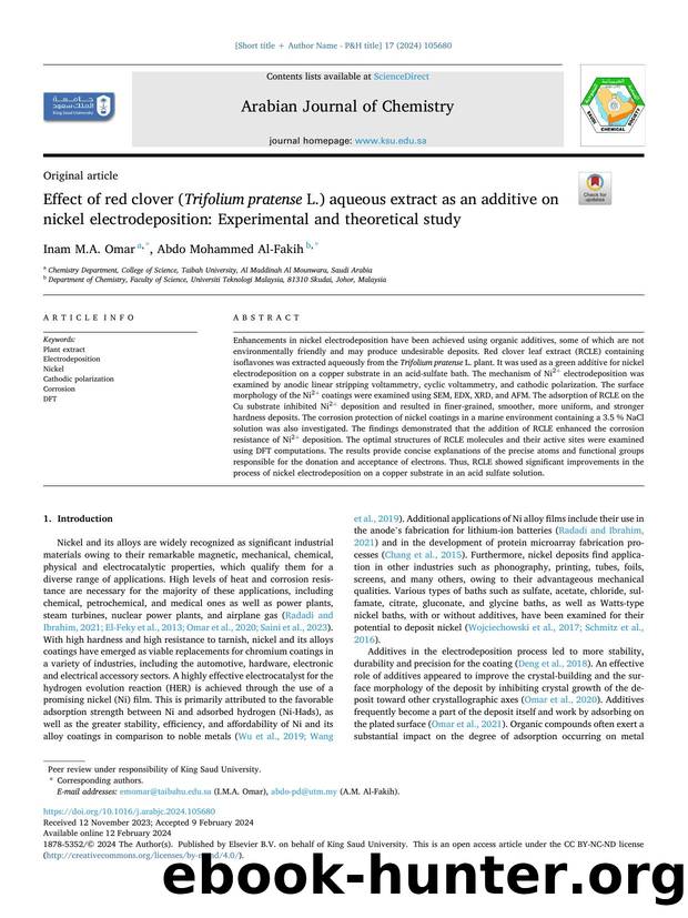 Effect of red clover ( Trifolium pratense L.) aqueous extract as an additive on nickel electrodeposition: Experimental and theoretical study by Inam M.A. Omar