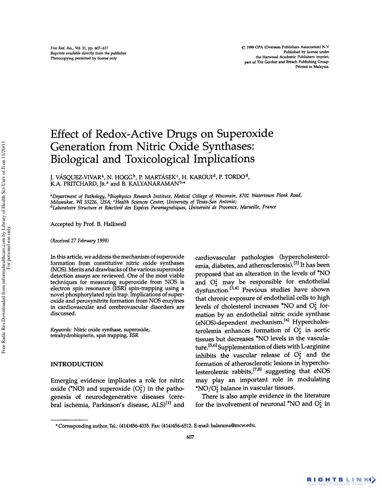 Effect of redox-active drugs on superoxide generation from nitric oxide synthases: Biological and toxicological implications by J. Vásquez-Vivar N. Hogg P. Martásek H. Karoui P. Tordo K.A. Pritchard & B. Kalyanaraman