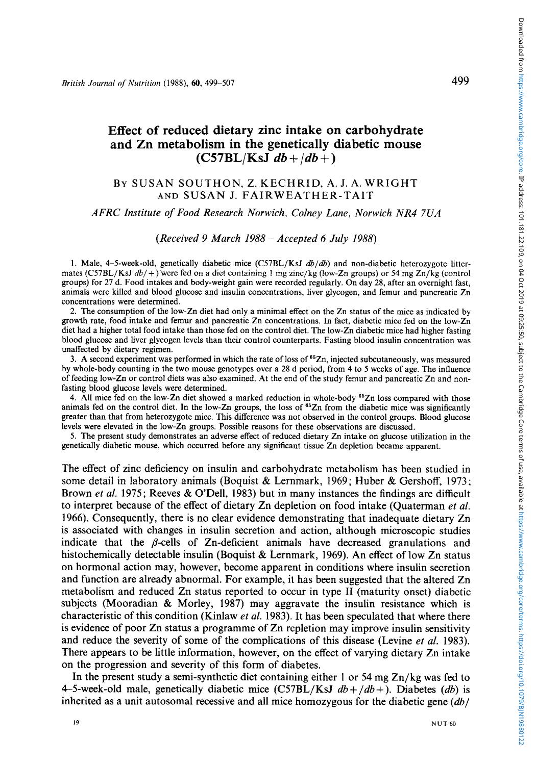Effect of reduced dietary zinc intake on carbohydrate and Zn metabolism in the genetically diabetic mouse (C57BLKsJ db+db+) by Susan Southon Z. Kechrid A. J. A. Wright & Susan J. Fairweather-Tait