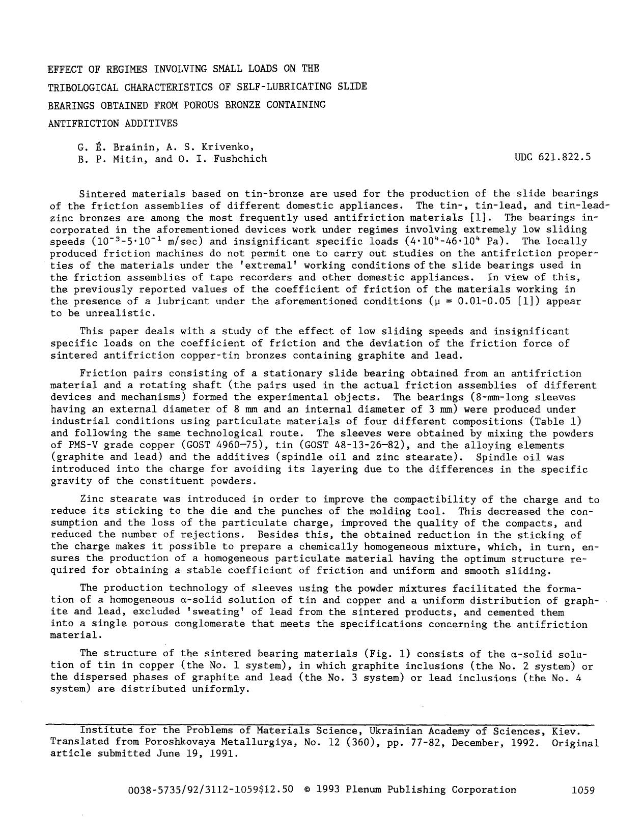 Effect of regimes involving small loads on the tribological characteristics of self-lubricating slide bearings obtained from porous bronze containing antifriction additives by Unknown